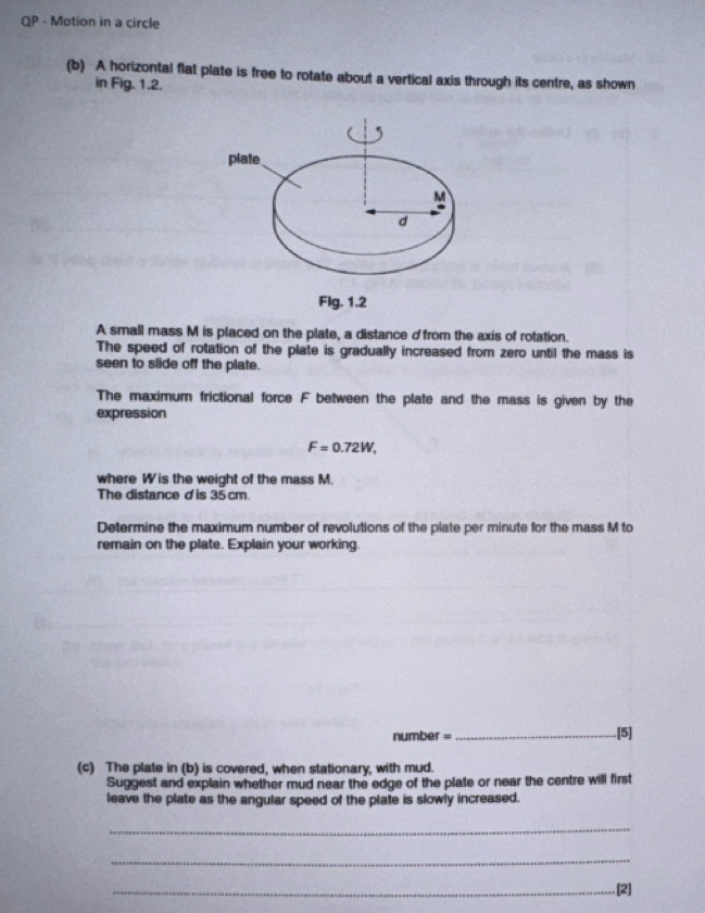 Selesai:QP - Motion in a circle (b) A horizontal flat plate is free to ...