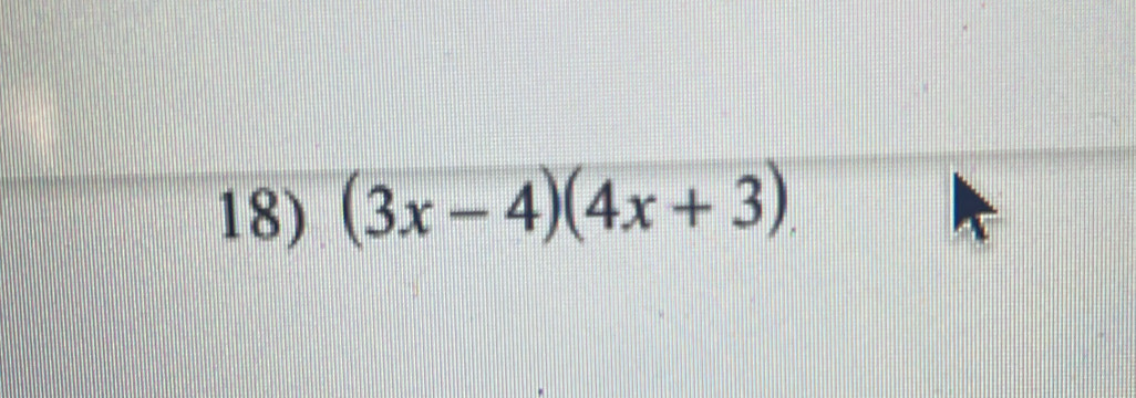 (3x-4)(4x+3).