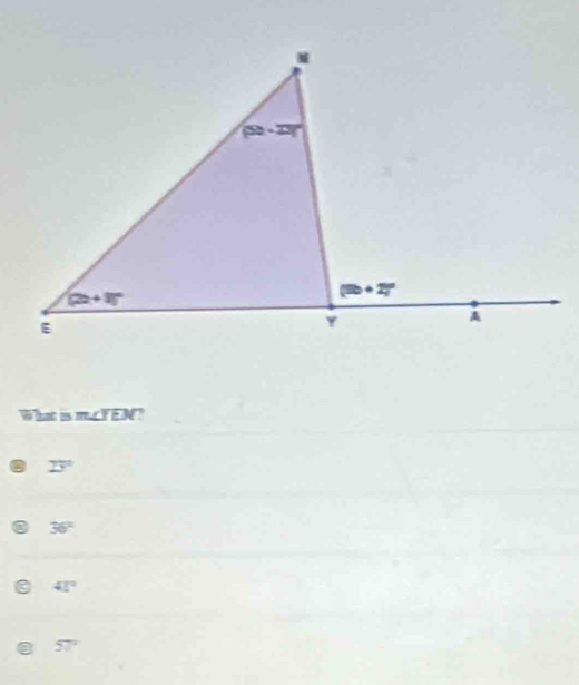 Wthat is n m∠ TEM?
23°
36°
41°
57°