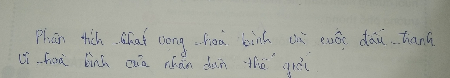 Phan tich hat uong-hoá binú cà wuóc dāu hann 
Lihuà binh cuā nhǎn dàn thé qióu