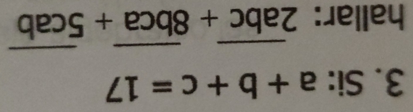 Si: a+b+c=17
hallar: 2overline abc+8overline bca+5overline cab