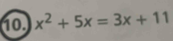 x^2+5x=3x+11