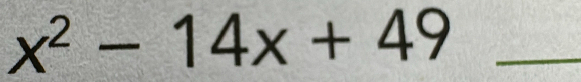 x^2-14x+49