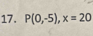 P(0,-5), x=20