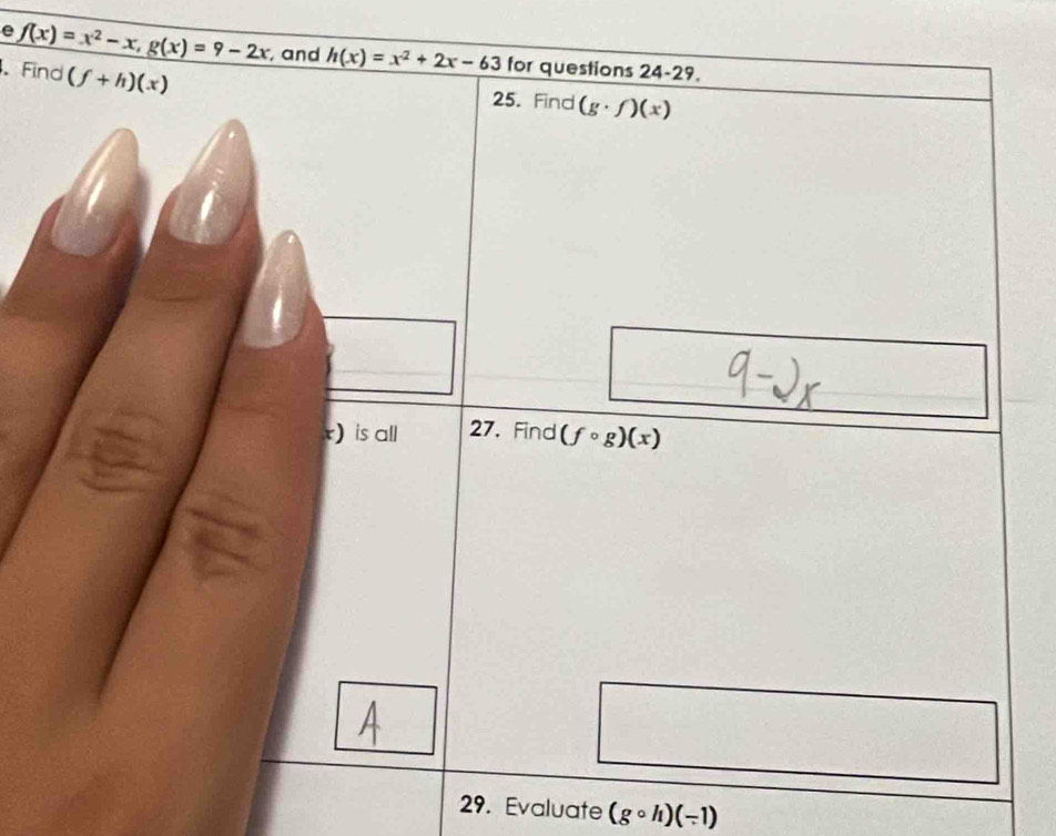 Fi
29. Evaluate (gcirc h)(-1)