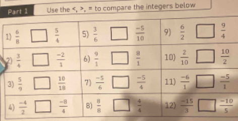 Prt 1 Use the , = to compare the integers below