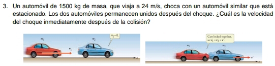 Un automóvil de 1500 kg de masa, que viaja a 24 m/s, choca con un automóvil similar que está
estacionado. Los dos automóviles permanecen unidos después del choque. ¿Cuál es la velocidad
del choque inmediatamente después de la colisión?