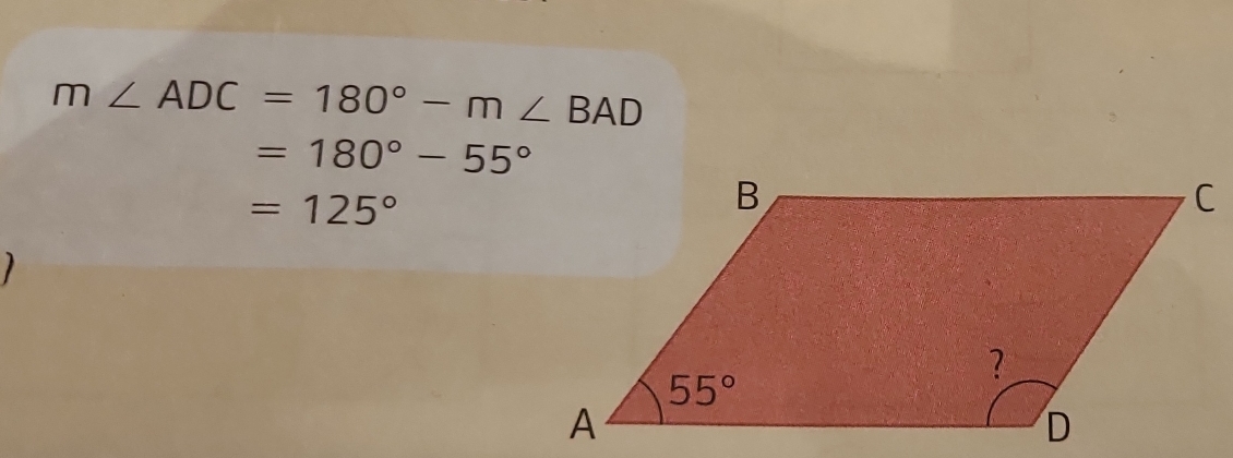 m∠ ADC=180°-m∠ BAD
=180°-55°
=125°