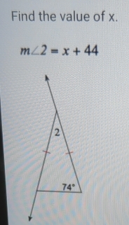 Find the value of x.
m∠ 2=x+44