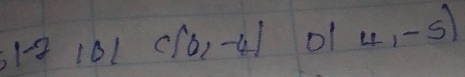 1-2 1o1 (|6,-4) of 4,-5)