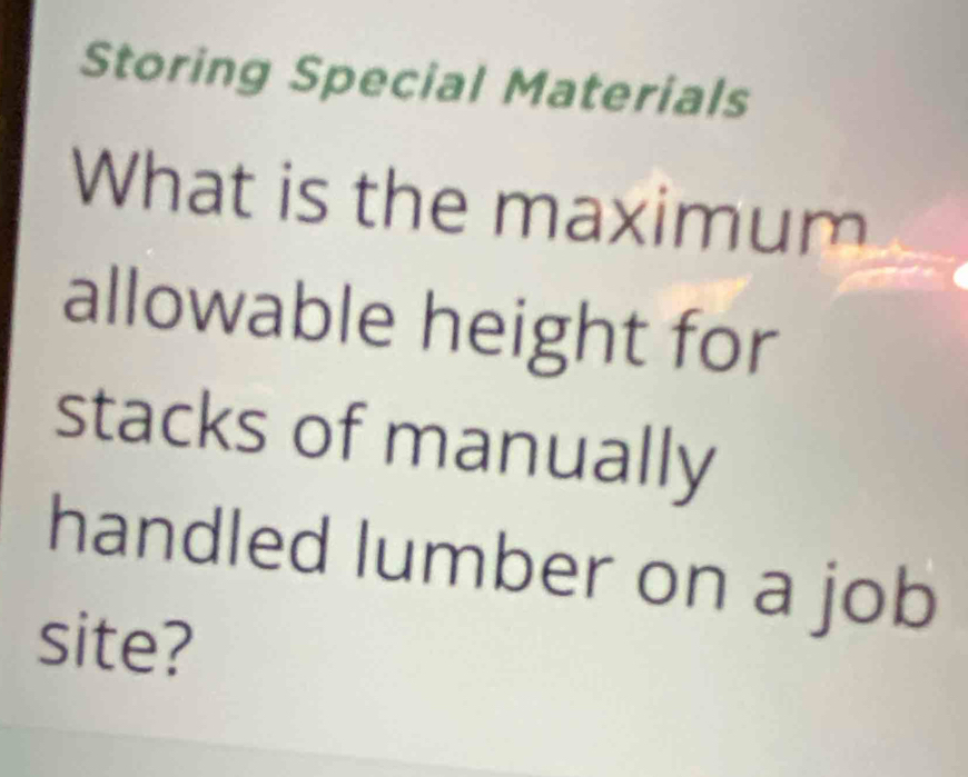 Solved: Storing Special Materials What is the maximum allowable height ...