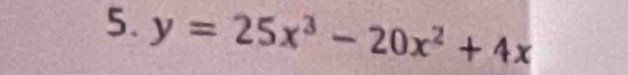 y=25x^3-20x^2+4x