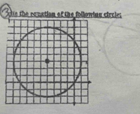 rite the eaustion of the following circle: