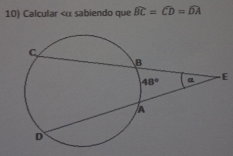 Calcular widehat BC=widehat CD=widehat DA