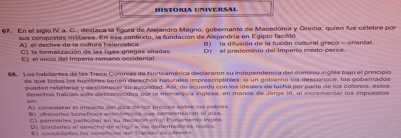 Resuelto:HISTORIA UNIVERSAL 67. En el siglo IV a. C., destaca la figura ...
