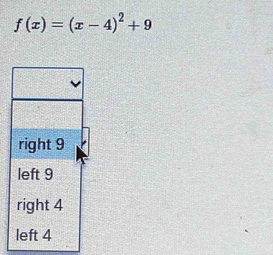 f(x)=(x-4)^2+9