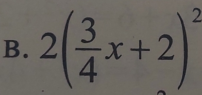 2( 3/4 x+2)^2