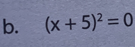 (x+5)^2=0