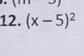 (x-5)^2