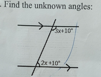 Find the unknown angles: