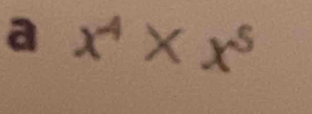 a x^4* x^5