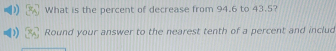 What is the percent of decrease from 94.6 to 43.5? 
Round your answer to the nearest tenth of a percent and includ