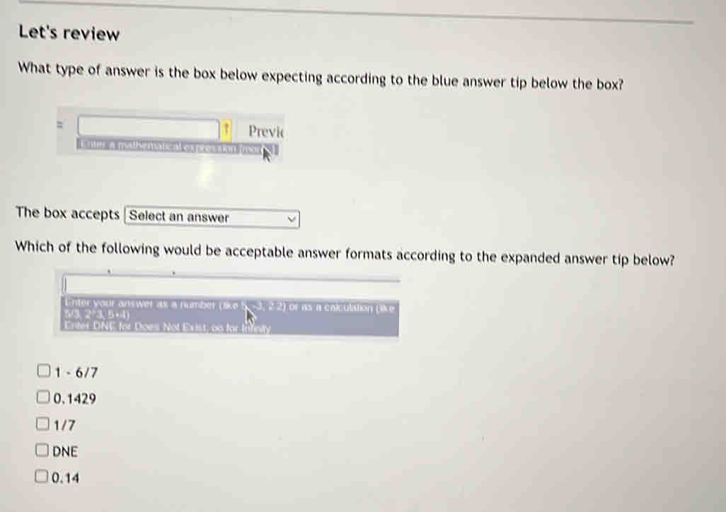 Solved: Let's review What type of answer is the box below expecting ...