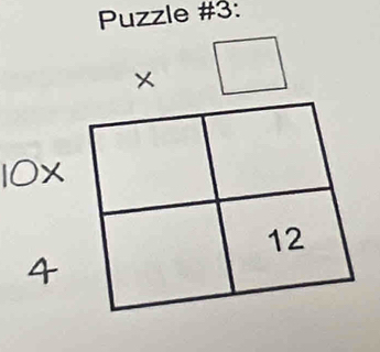 Puzzle #3: 
(□)^
10x
A