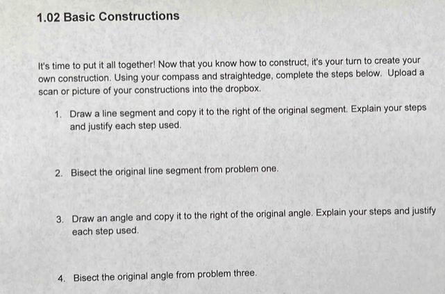 Solved: 1.02 Basic Constructions It's time to put it all together! Now ...