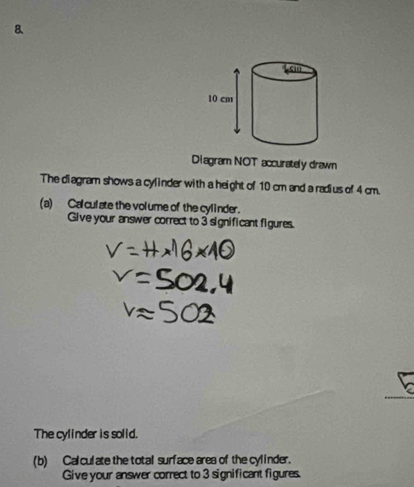 Solved: Diagram NOT accurately drawn The diagram shows a cylinder with ...