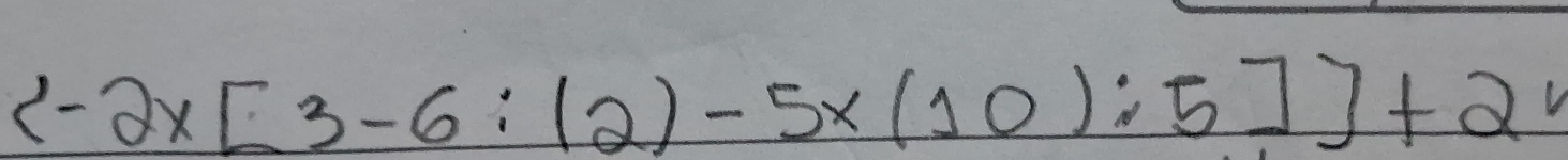  -2* [3-6:(2)-5* (10):5] +2