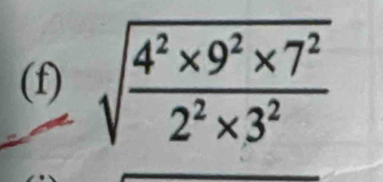 sqrt(frac 4^2* 9^2* 7^2)2^2* 3^2