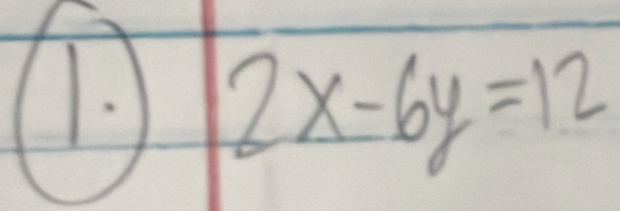 2x-6y=12