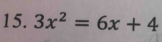 3x^2=6x+4