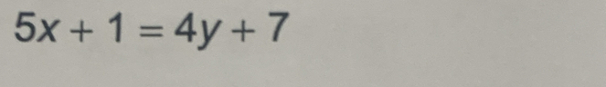 5x+1=4y+7