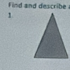 Find and describe 
1