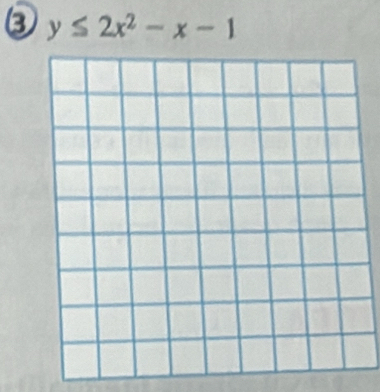 ③ y≤ 2x^2-x-1