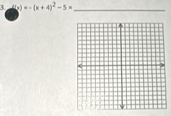 f(x)=-(x+4)^2-5= _