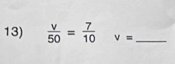  v/50 = 7/10  v= _