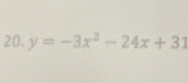 y=-3x^2-24x+31