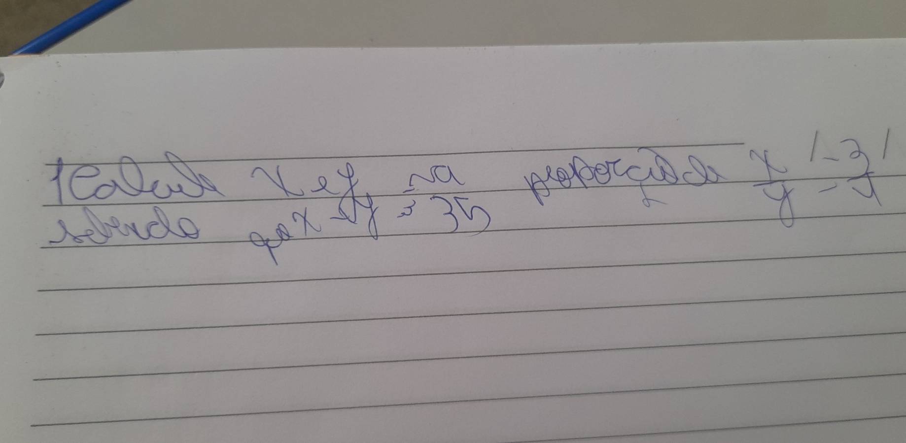 Sttude at 35
 x/y =frac 1/1