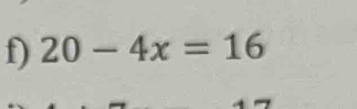 20-4x=16