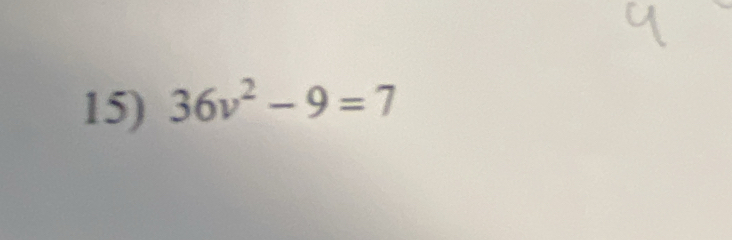 36v^2-9=7