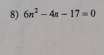 6n^2-4n-17=0