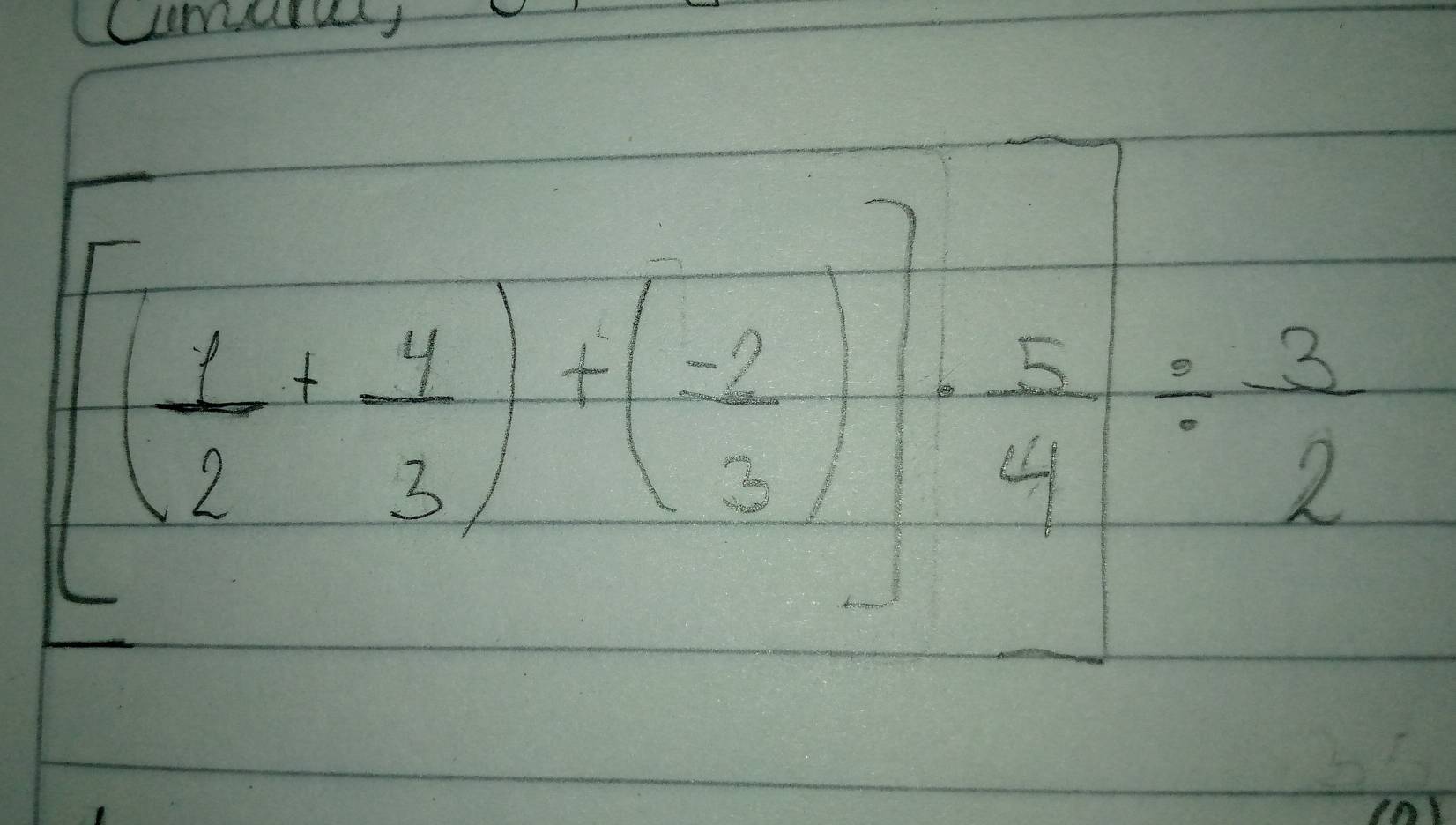 Cmaruy
[ 1/12 - 1/32 +( (-2)/2 )]- 1/2 endbmatrix /  3/2 