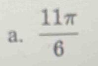  11π /6 