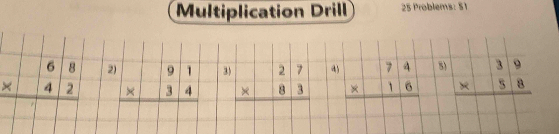 Multiplication Drill  25 Problems: 51