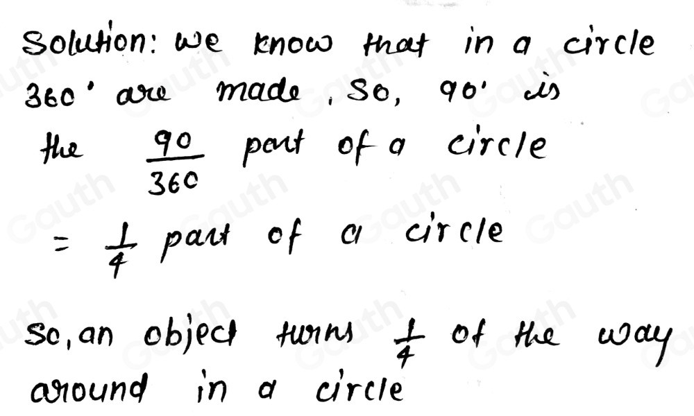 Solved: Which statement about an object turning 90 degrees around in a ...