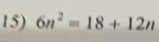 6n^2=18+12n