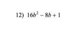 16b^2-8b+1